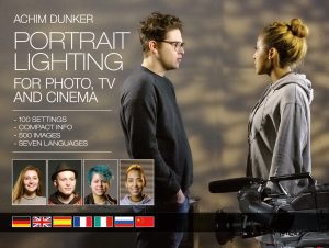 Achim Dunkers "Portrait Lighting for Photo, TV and Cinema"